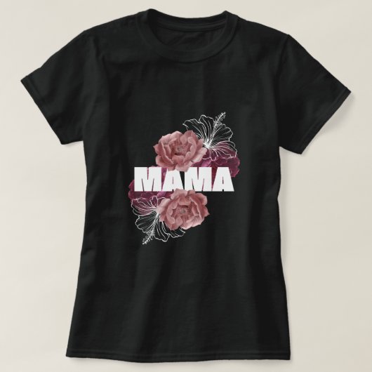 MAMA FLORAL, MUTTERTAG T-Shirt (Design vorne)