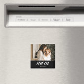 Mama Foto-Geschenkmagnet Magnet (In Situ (Geschirrspüler))