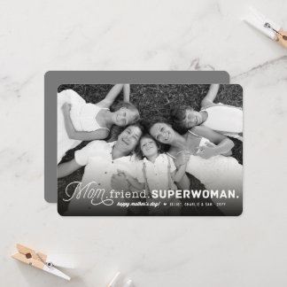 Mama, Freundin, Superfrau Happy Mother's Day Foto Karte