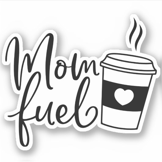 Mama Fuel Coffee Cup Aufkleber (Vorderseite)