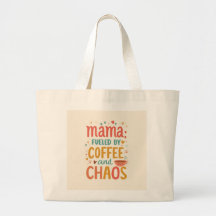 Mama Fueled By Coffee And Chaos Funny Mom Life