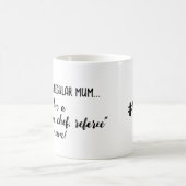 Mama Funny beschäftigt Mama Muttertagsgeschenk Kaffeetasse (Mittel)