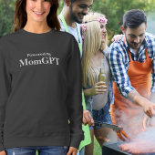 Mama Funny Birthday - Powered by MomGPT - Ai Joke Sweatshirt