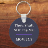 MAMA Funny Sarcastic Sprichwort Schlüsselanhänger (Vorderseite)