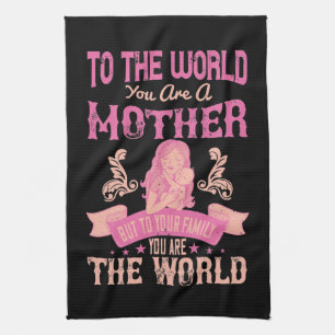 Mama -Für die Welt bist du eine Mutter Geschirrtuch