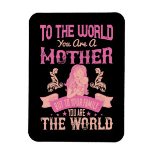 Mama - Für die Welt bist du Mutter Magnet
