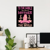 Mama - Für die Welt bist du Mutter Poster (Heimbüro)