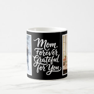 Mama für immer dankbar für dich Skript 2 Foto Schw Kaffeetasse