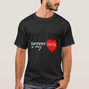 Mama für immer in meinem liebenden Gedächtnis T-Shirt