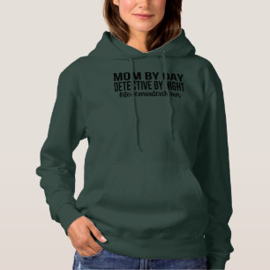 Mama für Tag Detektiv für Nachtkriminalität anz Hoodie