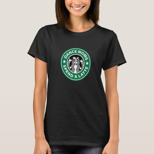 Mama für Tänze gibt ein Latte für Mama Mädchen Fra T-Shirt (Vorderseite)