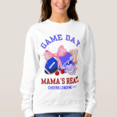 Mama-GAME-TAG MAMA'S BEREIT Sweatshirt (Vorderseite)