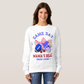 Mama-GAME-TAG MAMA'S BEREIT Sweatshirt (Vorne ganz)