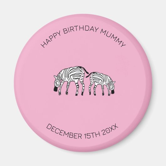 Mama Geburtstag, Niedlich und Happy Kenyan Zebras Magnet (Vorne)
