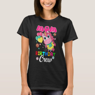 Mama Geburtstagsfeier Crew Niedlich Einhorn Blume T-Shirt