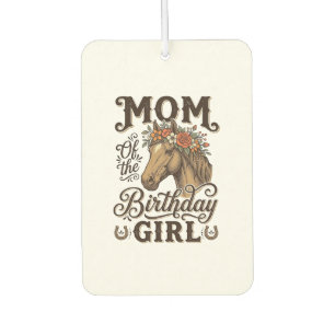 Mama Geburtstagsmädchen Florales Pferd Western Vin Autolufterfrischer