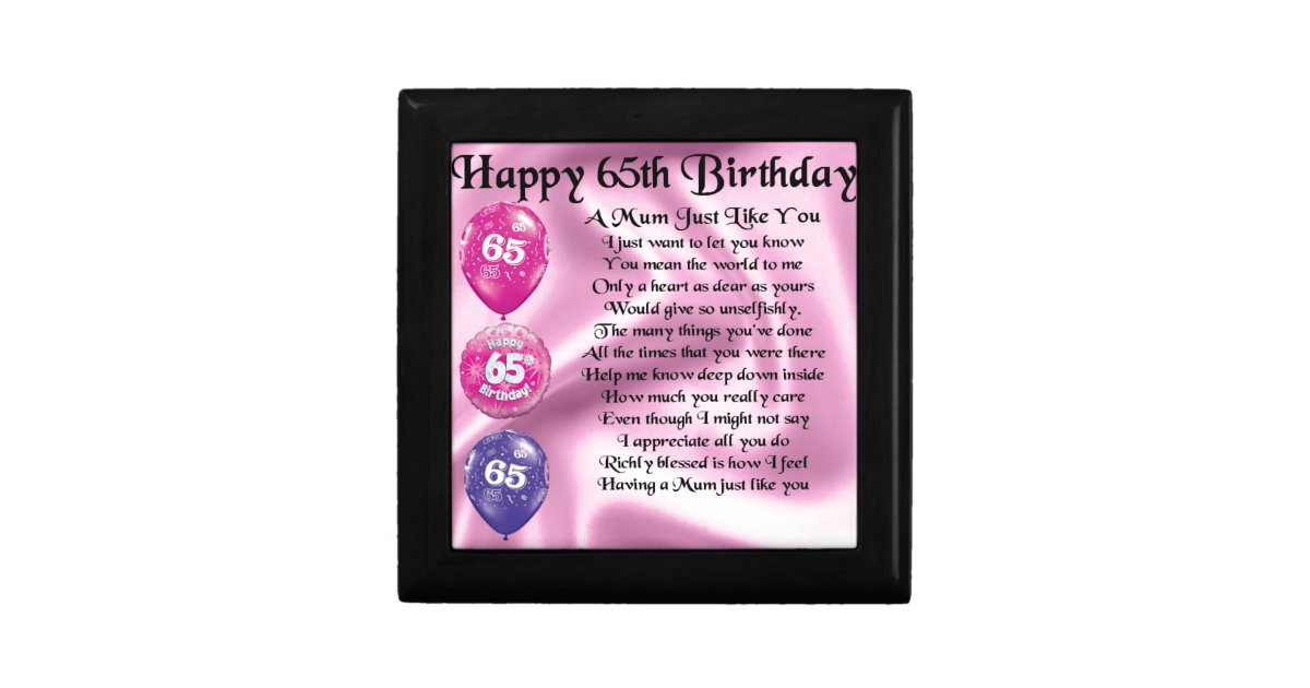 Mama Gedicht 65 Geburtstag Geschenkbox Zazzle De