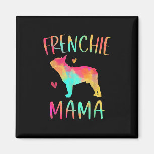 Mama Gefärbte Krawatte French Bulldog Hund Mama Magnet