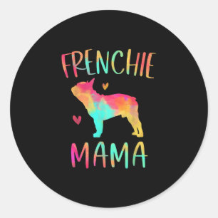 Mama Gefärbte Krawatte French Bulldog Hund Mama Runder Aufkleber