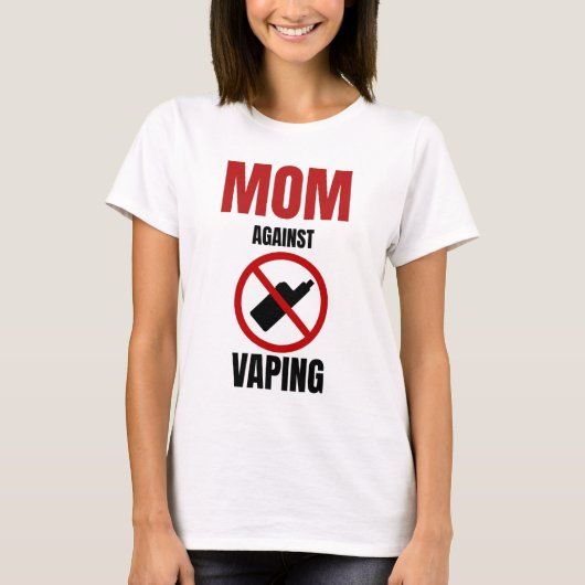 Mama gegen Vaping Anti Vaping T-Shirt (Vorderseite)