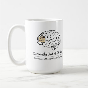 Mama Gehirn Außerhalb Büro Humor Kaffeetasse