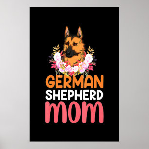 Mama German Shepard Shepherd Dog Poster