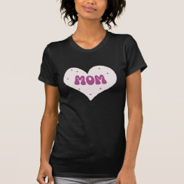 Mama Gift Heart T-Shirt