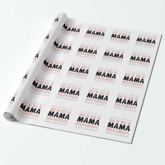 MAMA Gift Wrapping Paper Geschenkpapier (Ungerollt)