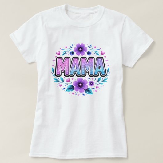 Mama Glitter Sparkle T-Shirt - Muttertagsgeschenk (Design vorne)