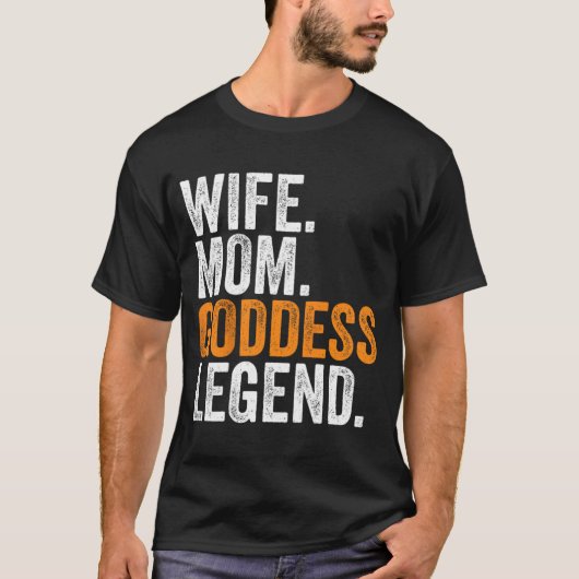 Mama Goddess Legend Funny Beruf Office T-Shirt (Vorderseite)