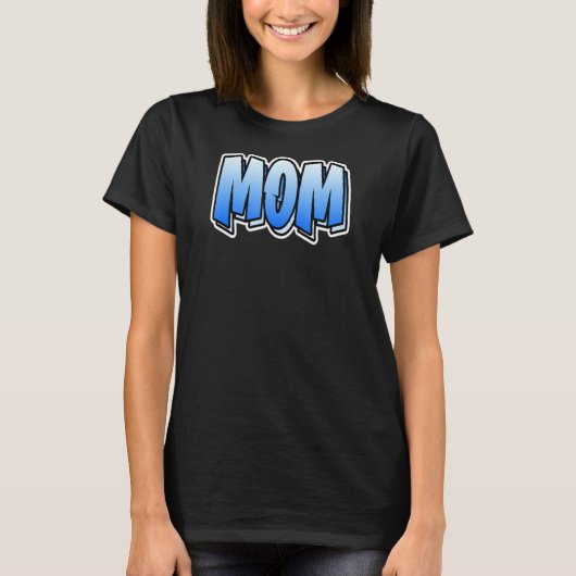 Mama Graffiti Style, der Mama 5 T-Shirt (Vorderseite)