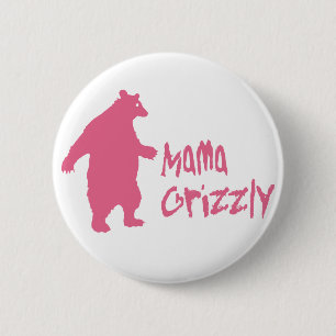 Mama Grizzly Button