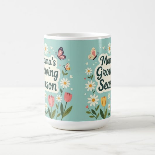 Mama growing season mom life kaffeetasse (Mittel)