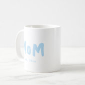 Mama hat blaue Typografie Neue Mutter eingerichtet Kaffeetasse (Vorderseite Links)