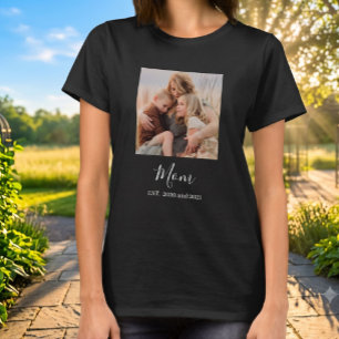 Mama hat ein elegantes Skriptfoto erstellt T-Shirt