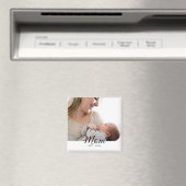 Mama hat einen einfachen Foto-Muttertag eingericht Magnet (In Situ (Geschirrspüler))