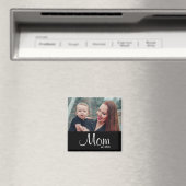 Mama hat Foto-Geschenk eingerichtet Magnet (In Situ (Geschirrspüler))