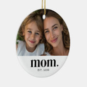 Mama hat Foto-Geschenk etabliert Keramik Ornament (Rechts)