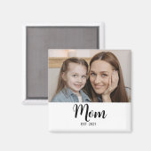 Mama hat Foto-Geschenk etabliert Magnet (Vorderseite/Rückseite)
