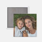 Mama hat Foto-Geschenk etabliert Magnet (Vorderseite/Rückseite)