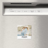 Mama hat Foto-Geschenk etabliert Magnet (In Situ (Geschirrspüler))