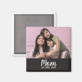 Mama hat Foto-Geschenkmagnet eingerichtet Magnet (Vorderseite/Rückseite)