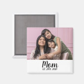Mama hat Foto-Geschenkmagnet eingerichtet Magnet (Vorderseite/Rückseite)