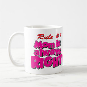 MAMA HAT IMMER RECHT! KAFFEETASSE