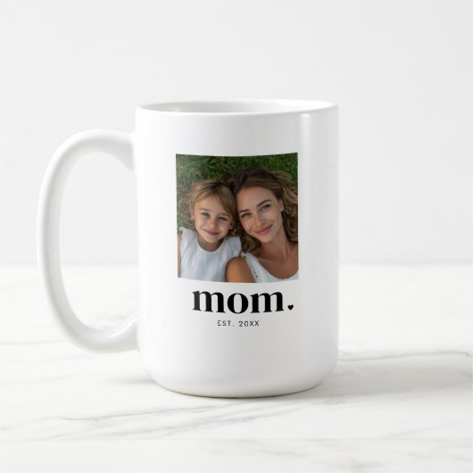 Mama hat modernes Schwarz 2 Foto eingerichtet  Kaffeetasse (Links)
