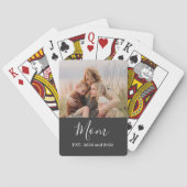 Mama hat modernes Skript Schwarz Foto erstellt Spielkarten (Rückseite)