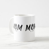 Mama hat neu Mama-Geschenk gegründet Kaffeetasse (Vorderseite Links)