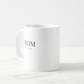 Mama hat neues Mama-Geschenk etabliert Kaffeetasse (Vorderseite Links)