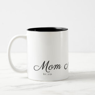Mama hat neues Mama-Geschenk gegründet Zweifarbige Tasse