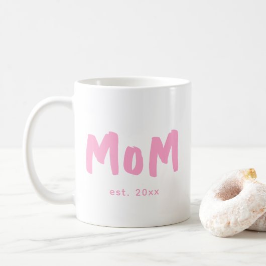 Mama hat rosa Typografie Neue Mutter eingerichtet Kaffeetasse (Mit Donut)